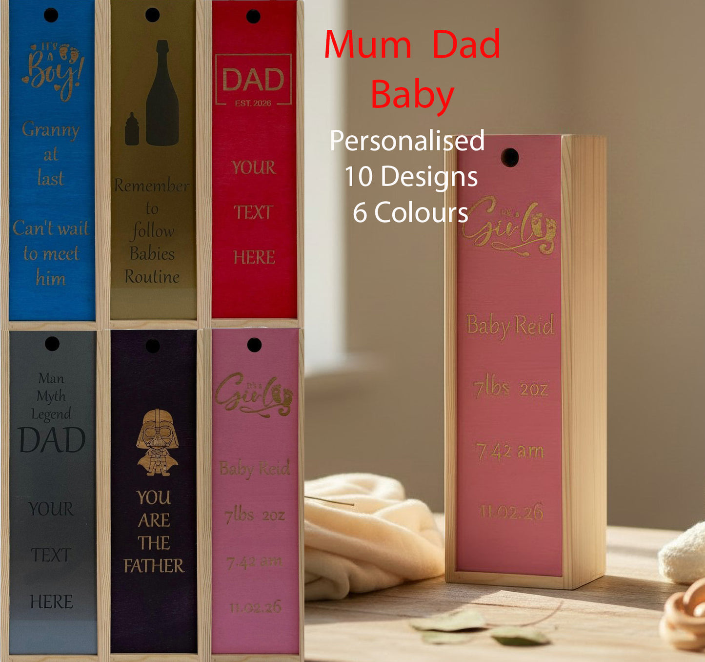 Mum, Dad, Baby - Personalise - Bespoke Bottle Box - Choose from 10 Designs - 6 Colours - Wood and Acrylic