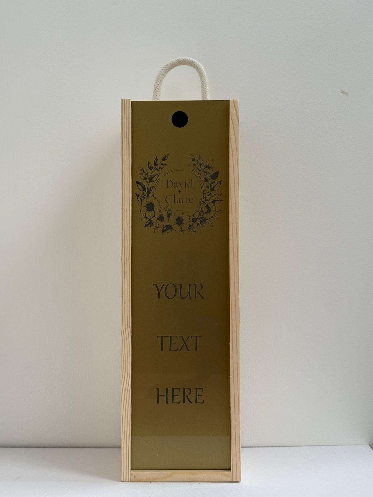 Engagement - Personalise - Bespoke Bottle Box - Choose from 10 Designs - 6 Colours - Wood and Acrylic