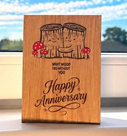 Birthday Card - What WOOD I Do Without You - Cute Pun Wooden Engraved Card