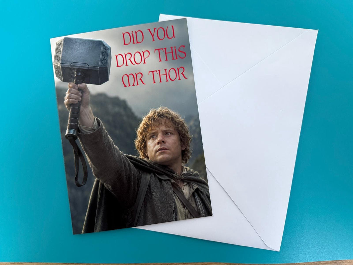 Have You Dropped This - Street Art Style Card for Birthday, Anniversary or Congratulations - A5
